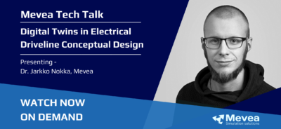 Tech Talk – Digital Twins in Electrical Driveline Conceptual Design